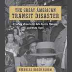 The Great American Transit Disaster cover image
