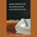 Basic Principles of Curriculum and Instruction cover image