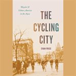 The Cycling City cover image