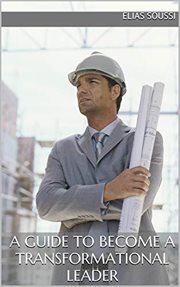 A guide to become a transformational leader cover image