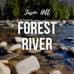 Forest river cover image
