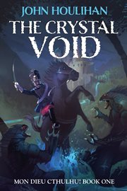 The Crystal Void cover image
