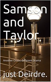 Samson and Taylor, Another Cruise Different Drama cover image