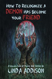 How to Recognize a Demon Has Become Your Friend cover image