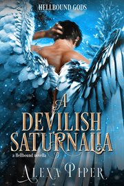 A Devilish Saturnalia : Hellbound Gods cover image