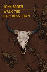 Walk the Darkness Down cover image