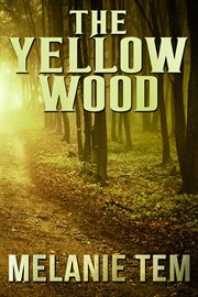 The Yellow Wood cover image