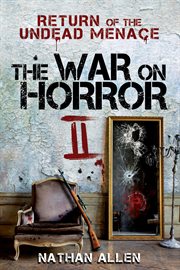 The War on Horror II: Return of the Undead Menace cover image