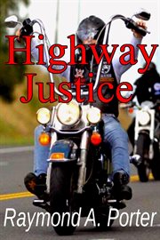 Highway Justice cover image