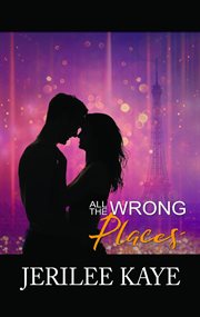 All the Wrong Places cover image