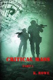 Dragonslayers : Critical Mass Part 1 cover image