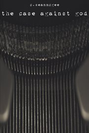 The Case Against God cover image