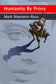Humanity by Proxy and Other Stories cover image