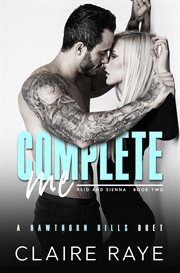 Complete Me: Reid & Sienna cover image