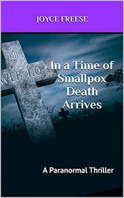 Death Arrives in a Time of Smallpox cover image