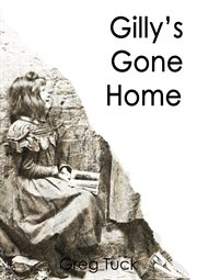 Gilly's Gone Home cover image