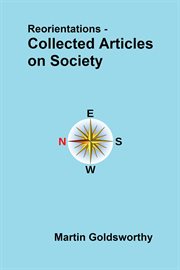 Reorientations : Collected Articles on Society cover image