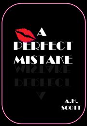 A Perfect Mistake cover image