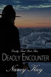 Deadly Encounter cover image