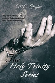 The Holy Trinity Series : Holy Trinity cover image