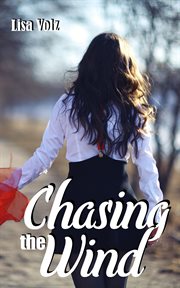 Chasing the Wind cover image