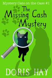 The missing cash mystery cover image