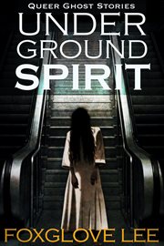 Underground spirit cover image