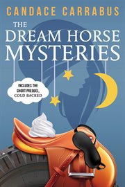 The Dream Horse Mysteries Boxed Set cover image