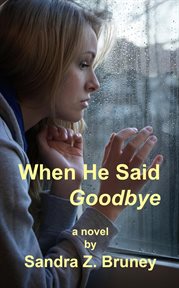 When He Said Goodbye cover image