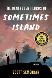 The Benevolent Lords of Sometimes Island cover image