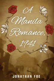A Manila romance, 1941 cover image