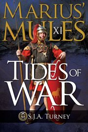 Marius' Mules XI : Tides of War cover image