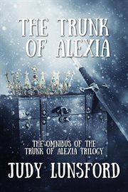 Trunk of alexia cover image