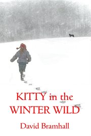 Kitty in the Winter Wild cover image