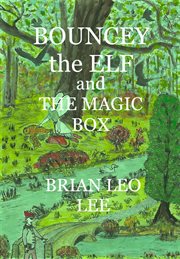 Bouncey the Elf and the Magic Box cover image