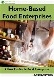 Home Based Food Enterprises : 9 Most Profitable Food Enterprises cover image