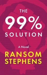 The 99% Solution cover image