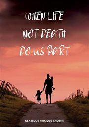 When life, not death, do us part cover image