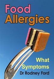 Food Allergies : What Symptoms? cover image