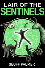 Lair of the sentinels cover image