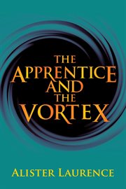 The Apprentice and the Vortex cover image