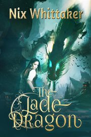 The jade dragon cover image