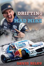 Drifting with Mad Mike cover image