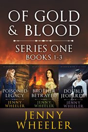 Of Gold & Blood - Series 1 Books 1-3 cover image