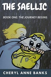 The Saellic : the journey begins cover image