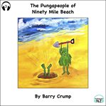 The Pungapeople of Ninety Mile Beach cover image