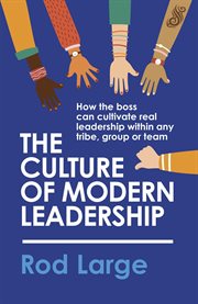 The culture of modern leadership cover image