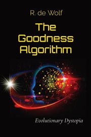 The Goodness Algorithm cover image