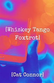 [Whiskey Tango Foxtrot] cover image