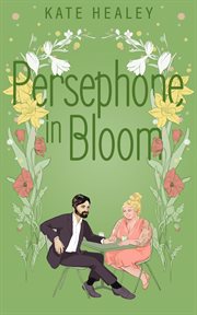 Persephone in Bloom cover image